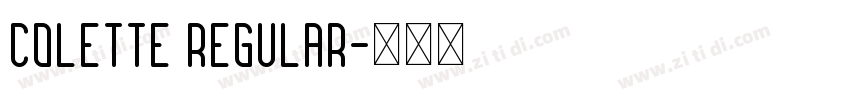 Colette Regular字体转换
